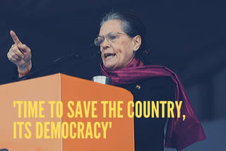 Sonia Gandhi urges citizens to save the country, its democracy