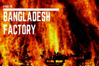 Bangladesh factory fire
