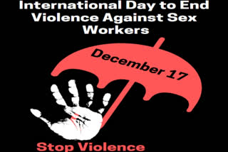 Dec 17: The International Day to End Violence Against Sex Workers