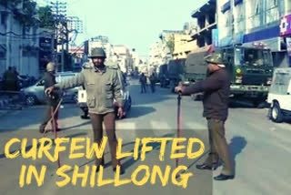 Curfew  Shillong  X-mas  CAA  ഷിലോങിലെ കർഫ്യൂ പിൻവലിച്ചു  curfew lifted at shillong