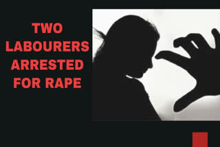 Two labourers arrested for raping 12-year-old girl in Goa