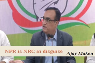 NPR is NRC in disguise, alleges Congress leader Ajay Maken