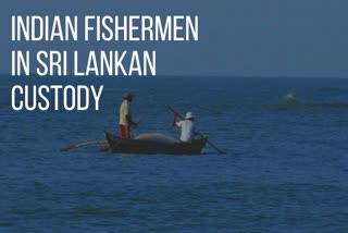 Indian fishermen  Sri Lankan army  PMK Founder Ramadoss  ശ്രീലങ്കൻ നാവികസേന  മത്സ്യത്തൊഴിലാളികളെ അറസ്റ്റ് ചെയ്‌ത സംഭവം  രാഷ്‌ട്രീയ നേതാക്കൾ  ശ്രീലങ്കൻ നാവികസേന  എംഡിഎംകെ നേതാവ്  എസ് എം രാമദോസും  വൈക്കോ