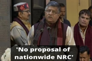 Ravi Shankar Prasad  No proposal of nationwide NRC  NRC  ദേശീയ പൗരത്വ രജിസ്റ്റര്‍  രവിശങ്കര്‍ പ്രസാദ്  bihar latest news  bharat latest news