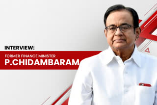 Interview Ex Finance Minister P Chidambaram