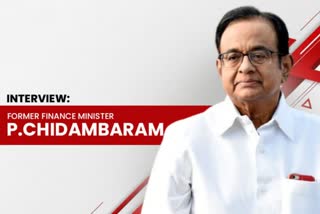 Interview Ex-Finance Minister P Chidambaram