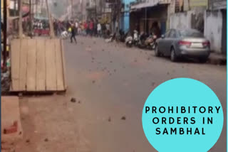 Prohibitory orders to prevail in Sambhal