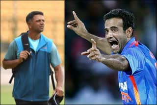 Irfan Pathan News  Team India News  Rahul Dravid News  retirement News  വിരമിക്കല്‍ വാർത്ത  രാഹുല്‍ ദ്രാവിഡ് വാർത്ത  ടീം ഇന്ത്യ വാർത്ത  ഇർഫാന്‍ പത്താന്‍ വാർത്ത