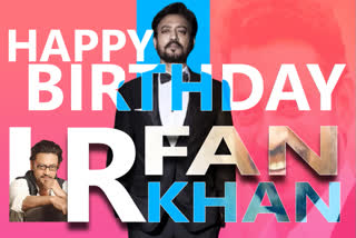 HBD Irrfan khan ETVbharat