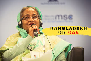 Indian government  Bangladesh government  Citizenship Amendment Act  National Register of Citizens  പൗരത്വ ഭേദഗതി നിയമം  ബംഗ്ലാദേശ് പ്രധാനമന്ത്രി  ഷെയ്ഖ് ഹസീന  ഇന്ത്യയുടെ ആഭ്യന്തര കാര്യം