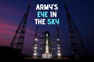 Indian Army to soon have its very own satellite an eye in the sky