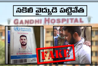 Fake doctor's arrest at Secunderabad Gandhi hospital