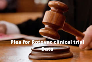 Plea in SC to give details of  Rotovac clinical trial