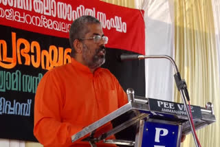 സ്വാമി സന്ദീപാനന്ദഗിരി  Swami Sandeepanandagiri  Sangh Parivar  Vivekananda  kannur news  കണ്ണൂര്‍ വാര്‍ത്തകള്‍  വിവേകാനന്ദന്‍