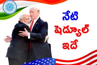 US PRESIDENT DONALD TRUMP SHEDULE FOR TODAY IN INDIA