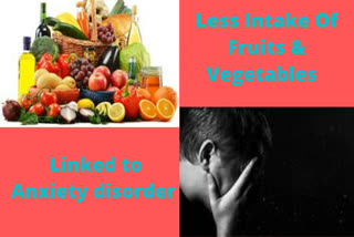 less fruit intake linked to  anxiety disorder