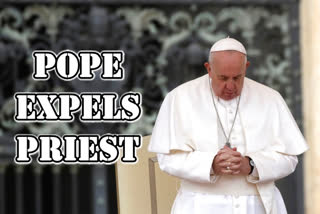 Pope Francis expels Kerala priest