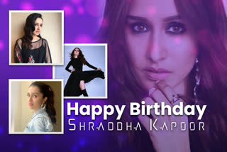 HBD Shraddha Kapoor: The rosy-eyed lover-cum-fierce undercover don