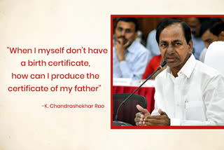 I too have no birth certificate, says Telangana CM
