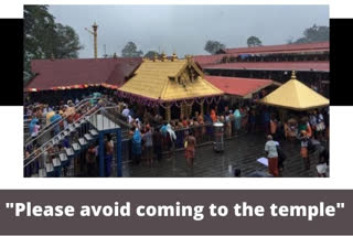 Please avoid coming to Sabarimala temple: Temple board