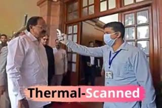 Rajya Sabha  Coronavirus outbreak  COVID-19  Chairman M Venkaiah Naidu  வெங்கையா நாயுடுக்கு தெர்மல் ஸ்கேன் சோதனை!  இந்தியாவில் கரோனா வைரஸ், வெங்கையா நாயுடு, வைரஸ் தொற்று பரிசோதனை  Venkaiah Naidu gets thermal-scanned as he enters Parliament“