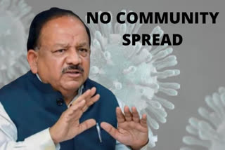 No community spread of coronavirus in India, says Harsh Vardhan