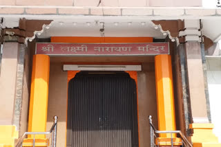 Corona faith heavy, decades-old Lakshmi Narayan temple closed for the first time