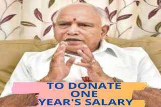 COVID-19  coronavirus  B S Yediyurappa  Karnataka CM donates salary  Yediyurappa donates year salary to fight coronavirus  ദുരിതാശ്വാസ ഫണ്ട്  കർണാടക മുഖ്യമന്ത്രി  കൊവിഡ്  കൊറോണ  ബെംഗളുരു  കർണാടക മുഖ്യമന്ത്രി ബി.എസ് യെദ്യൂരപ്പ