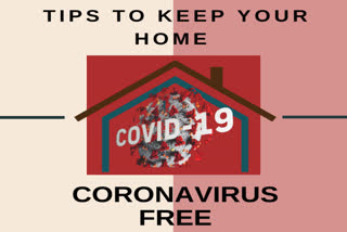 Key tips to keep your home coronavirus free