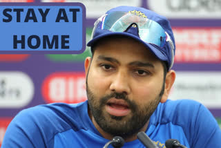 Rohit Sharma  Appeal people to stay at home