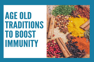 Age old traditions to boost immunity