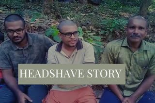 Kerala men line up infront of their wives for a head shave