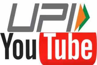 YouTube launches UPI as payment