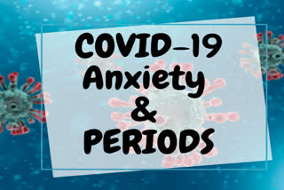 COVID-19 stress causing you to skip or delay in your period?