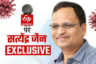 Exclusive interview of Delhi Health Minister Satyendar Jain