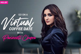 parineeti chopra virtual coffee date, ETVbharat