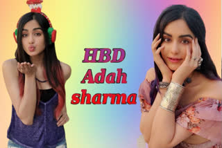 Adah sharma birthday, ETVbharat