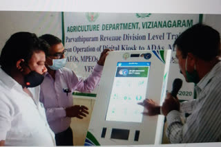 Training on digital kiosk machine usage for Agriculture Department staff  in parvatipuram