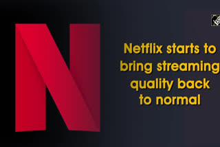 netflix streaming quality