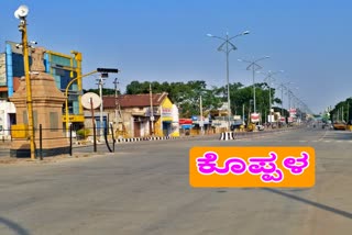 A complete lockdown at Koppal today