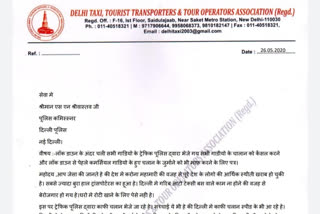 Delhi Taxi Tourist Transporters Association wrote to the Commissioner of Police to waive the challan fees