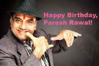 Paresh Rawal birthday