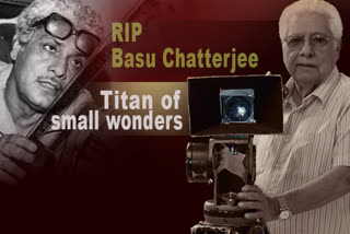 basu chatterjee, ETVbharat