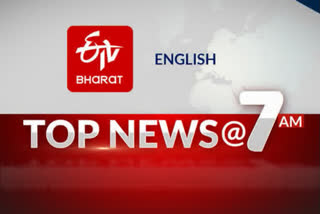 TOP 10 news @ 7 AM