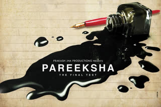 Prakash Jha's next Pareeksha to release on OTT