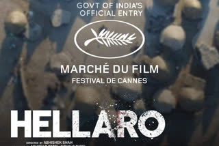 Etv Bharat, Gujarati News, marathi film mai ghat and gujarati hellaro movie will be screened at the cannes film festival