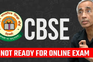 CBSE is still not ready for online exam, says Former Chairman