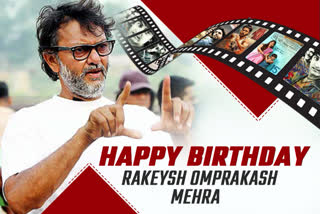 HBD Rakeysh Omprakash Mehra: What shaped his blockbusters?