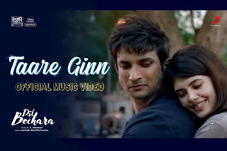 Sushant singh Rajputs film Dil Bechara song tare ginn released