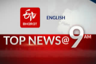 Top 10 news @ 9 am